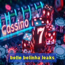 belle belinha leaks